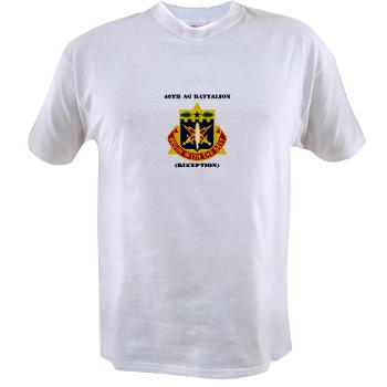 46AGBR - A01 - 04 - DUI - 46th AG Battalion (Reception) with Text - Value T-shirt