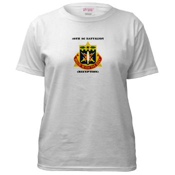 46AGBR - A01 - 04 - DUI - 46th AG Battalion (Reception) with Text - Women's T-Shirt