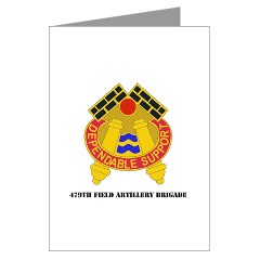 479FAB - M01 - 02 - DUI - 479th Field Artillery Brigade with Text - Greeting Cards (Pk of 10)