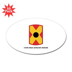 479FAB - M01 - 01 - SSI - 479th Field Artillery Brigade with Text - Sticker (Oval 50 pk)