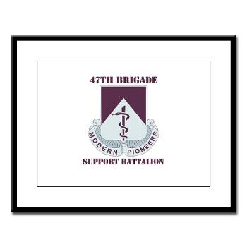 47BSB - M01 - 02 - DUI - 47th Bde - Support Bn with Text - Large Framed Print