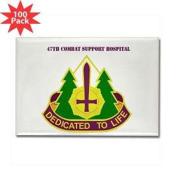 47CSH - M01 - 01 - DUI - 47th Combat Support Hospital with Text Rectangle Magnet (100 pack)