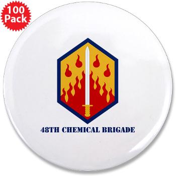 48CB - M01 - 01 - 48th Chemical Brigade with Text - 3.5" Button (100 pack)