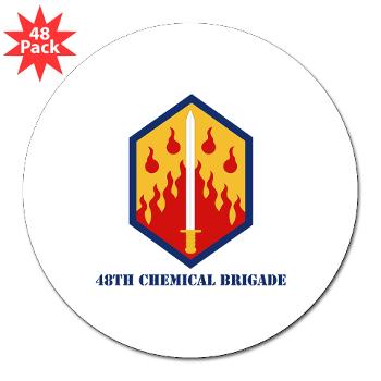 48CB - M01 - 01 - 48th Chemical Brigade with Text - 3" Lapel Sticker (48 pk)