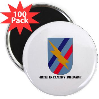48IB - M01 - 01 - SSI - 48th Infantry Brigade with Text - 2.25" Magnet (100 pack)