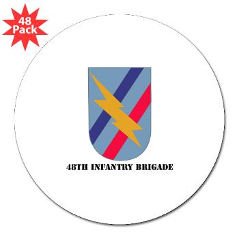 48IB - M01 - 01 - SSI - 48th Infantry Brigade with Text - 3" Lapel Sticker (48 pk)