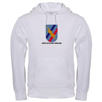 48IB - A01 - 03 - SSI - 48th Infantry Brigade with Text - Hooded Sweatshirt