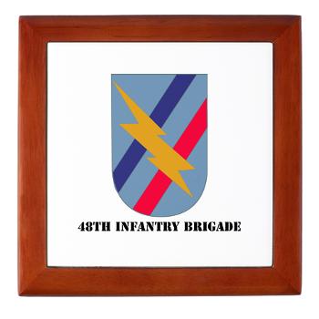 48IB - M01 - 03 - SSI - 48th Infantry Brigade with Text - Keepsake Box