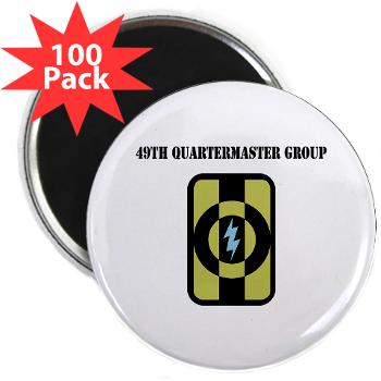 49QG - M01 - 01 - 49th Quartermaster Group with Text - 2.25" Magnet (100 pack)