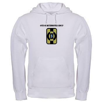 49QG - A01 - 03 - 49th Quartermaster Group with Text - Hooded Sweatshirt