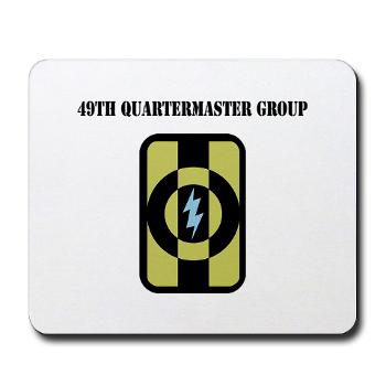 49QG - M01 - 03 - 49th Quartermaster Group with Text - Mousepad