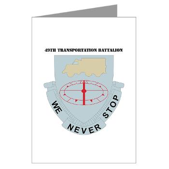 49TB - M01 - 02 - DUI - 49th Transportation Bn with Text Greeting Cards (Pk of 10)