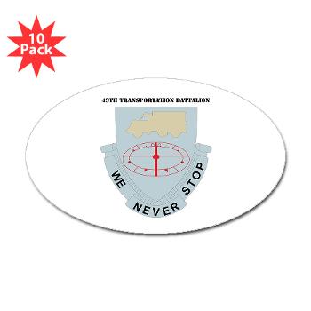 49TB - M01 - 01 - DUI - 49th Transportation Bn with Text Sticker (Oval 10 pk)