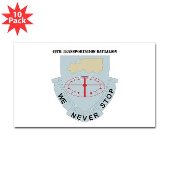 49TB - M01 - 01 - DUI - 49th Transportation Bn with Text Sticker (Rectangle 10 pk)