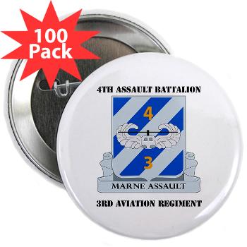 4AB3AR - M01 - 01 - DUI - 4th Assault Bn - 3rd Aviation Regiment with Text 2.25" Button (100 pack)