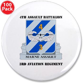 4AB3AR - M01 - 01 - DUI - 4th Assault Bn - 3rd Aviation Regiment with Text 3.5" Button (100 pack)