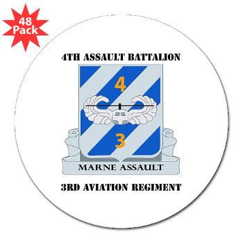 4AB3AR - M01 - 01 - DUI - 4th Assault Bn - 3rd Aviation Regiment with Text 3" Lapel Sticker (48 pk)