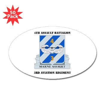 4AB3AR - M01 - 01 - DUI - 4th Assault Bn - 3rd Aviation Regiment with Text Sticker (Oval 50 pk)