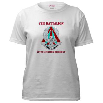 4B227AR - A01 - 04 - DUI - 4th Battalion - 227th Aviation Regt with Text - Women's T-Shirt