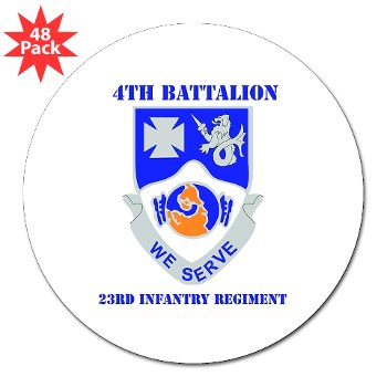 4B23IR - M01 - 01 - DUI - 4th Battalion - 23rd Infantry Regiment with text 3" Lapel Sticker (48 pk)