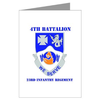 4B23IR - M01 - 02 - DUI - 4th Battalion - 23rd Infantry Regiment with text Greeting Cards (Pk of 10) - Click Image to Close