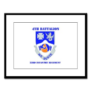 4B23IR - M01 - 02 - DUI - 4th Battalion - 23rd Infantry Regiment with text Large Framed Print