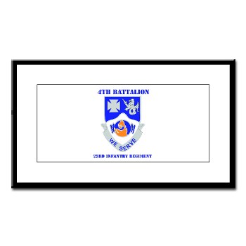 4B23IR - M01 - 02 - DUI - 4th Battalion - 23rd Infantry Regiment with text Small Framed Print