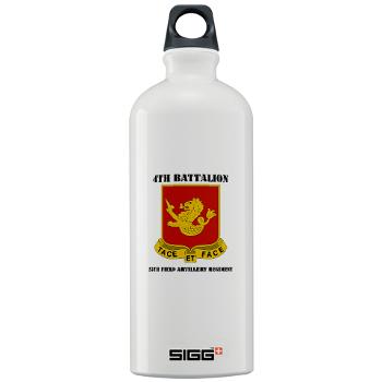 4B25FAR - M01 - 03 - DUI - 4th Bn - 25th Field Artillery Regiment with Text Sigg Water Bottle 1.0L