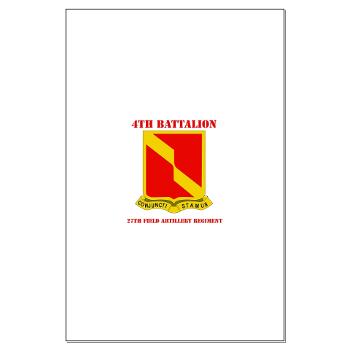 4B27FAR - M01 - 02 - DUI - 4th Bn - 27th FA Regt with Text - Large Poster