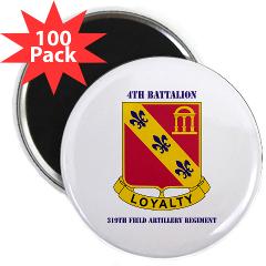 4B319R - M01 - 01 - 4th Battalion 319th Regiment with Text 2.25" Magnet (100 pack)