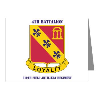 4B319R - M01 - 02 - 4th Battalion 319th Regiment with Text Note Cards (Pk of 20)
