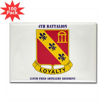 4B319R - M01 - 01 - 4th Battalion 319th Regiment with Text Rectangle Magnet (100 pack)