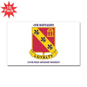 4B319R - M01 - 01 - 4th Battalion 319th Regiment with Text Sticker (Rectangle 10 pk)