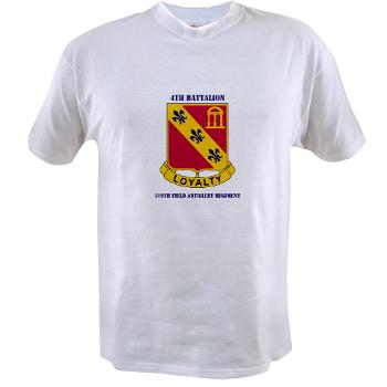 4B319R - A01 - 04 - 4th Battalion 319th Regiment with Text Value T-Shirt