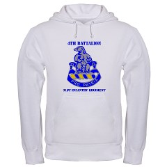 4B31IR - A01 - 03 - DUI - 4th Bn - 31st Infantry Regt with Text Hooded Sweatshirt - Click Image to Close