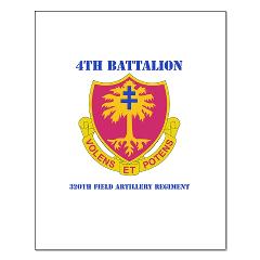 4B320FAR - M01 - 02 - DUI - 4th Bn - 320th Field Artillery Regt with Text - Small Poster