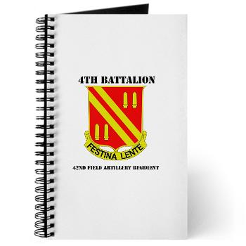 4B42FAR - M01 - 02 - DUI - 4th Bn - 42nd Field Artillery Regiment with Text Journal - Click Image to Close