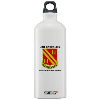 4B42FAR - M01 - 03 - DUI - 4th Bn - 42nd Field Artillery Regiment with Text Sigg Water Bottle 1.0L - Click Image to Close