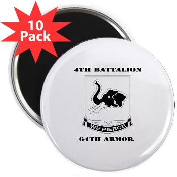 4B64A - M01 - 01 - DUI - 4th Bn 64th Armor with Text - 2.25" Magnet (10 pack)