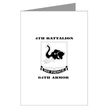 4B64A - M01 - 02 - DUI - 4th Bn 64th Armor with Text - Greeting Cards (Pk of 10)