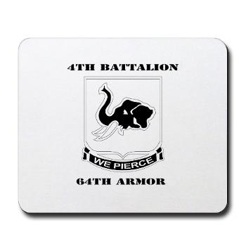 4B64A - M01 - 03 - DUI - 4th Bn 64th Armor with Text - Mousepad