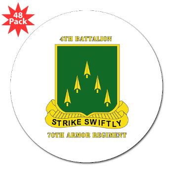 4B70AR - M01 - 01 - SSI - 4th Battalion 70th Armor Rgt with Text - 3" Lapel Sticker (48 pk)