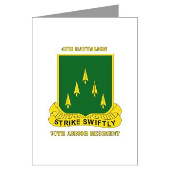 4B70AR - M01 - 02 - SSI - 4th Battalion 70th Armor Rgt with Text - Greeting Cards (Pk of 10)