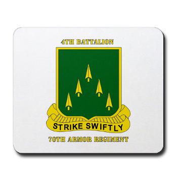 4B70AR - M01 - 03 - SSI - 4th Battalion 70th Armor Rgt with Text - Mousepad