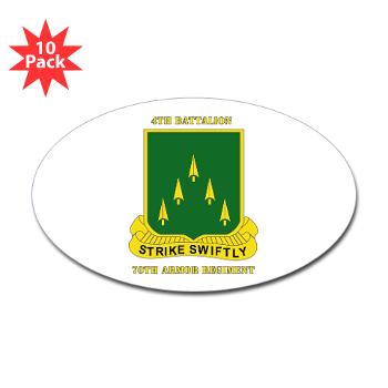 4B70AR - M01 - 01 - SSI - 4th Battalion 70th Armor Rgt with Text - Sticker (Oval 10 pk)
