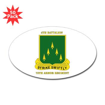 4B70AR - M01 - 01 - SSI - 4th Battalion 70th Armor Rgt with Text - Sticker (Oval 50 pk)