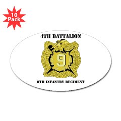 4B9IR - M01 - 01 - DUI - 4th Battalion - 9th Infantry Regiment with text Sticker (Oval 10 pk)