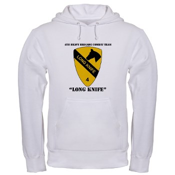4BCT - A01 - 03 - DUI - 4th Heavy BCT - Long Knife with Text - Hooded Sweatshirt - Click Image to Close