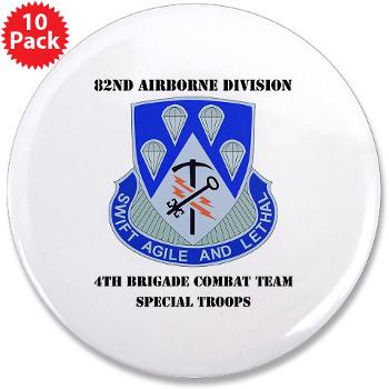 4BCT4BSTB - M01 - 01 - DUI - 4th Bde - Special Troops Bn with text 3.5" Button (10 pack)