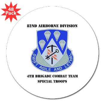 4BCT4BSTB - M01 - 01 - DUI - 4th Bde - Special Troops Bn with text 3" Lapel Sticker (48 pk)